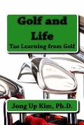 Golf and Life: Tao Learning from Golf