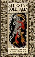 Silesian Folk Tales: The book of R?bezahl