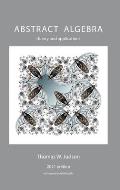 Abstract Algebra: Theory and Applications