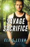 Savage Sacrifice: A Dire Wolves Mission