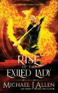 Rise of the Exiled Lady: A Completed Angel War Urban Fantasy