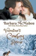 Valentine's Cowboy Rescue