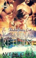 Katarina's Return
