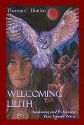 Welcoming Lilith: Awakening and Welcoming Pure Female Power