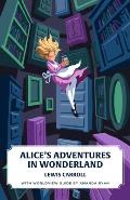 Alice's Adventures in Wonderland (Canon Classics Worldview Edition)