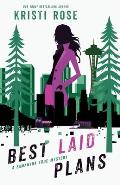 Best Laid Plans: A Samantha True Mystery