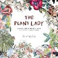 Plant Lady A Floral Coloring Book with Succulents & Flowers