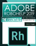Adobe RoboHelp 2019: The Essentials (2nd Edition)