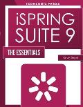 iSpring Suite 9: The Essentials