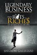 Legendary Business: From Rats to Riche$