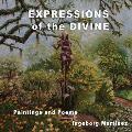 EXPRESSIONS of the DIVINE: Paintings and Poems