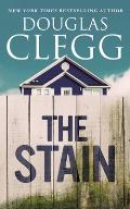 The Stain: A Short Story