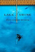 Lake of Urine A Love Story