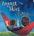 August Skies