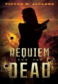 Requiem for the Dead: A CID Agent Jacqueline Sinclair Novel