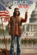 Story of a Hippie: Coming of Age in an Era of Change