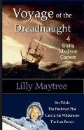 Voyage of the Dreadnaught: 4 Stella Madison Capers