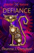 Defiance: Dystopian, Sci-Fi, Fantasy Teen Book