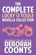 The Complete Lucky O'Toole Novella Collection