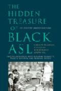 The Hidden Treasure of Black ASL: Its History and Structure