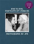 Eye to Eye Portraits of Lesbians