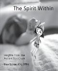 The Spirit Within: Insights from the Autism Spectrum