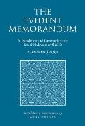 The Evident Memorandum: A Translation and Commentary for Ibn al-Mulaqqin al-Shāfiʿī's Al-Tadhkirah fi al-fiqh
