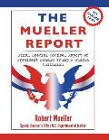 The Mueller Report: Large Print Edition, Final Special Counsel Report of President Donald Trump & Russia Collusion