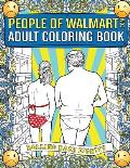 People of Walmart.com Adult Coloring Book Rolling Back Dignity