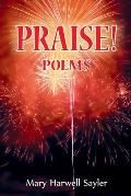 Praise!: Poems