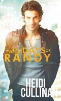 The Twelve Days of Randy