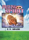 Praying in the Spirit: Prayer