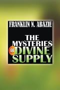The Mystery of Divine Supply: Divine Help