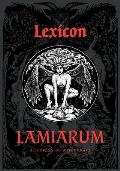 Lexicon Lamiarum: A Lexicon of Witchcraft
