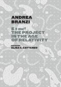 Andrea Branzi: E=mc2: The Project in the Age of Relativity