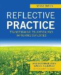 Reflective Practice Second Edition Transforming Education & Improving Outcomes