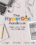 Hyperdoc Handbook Digital Lesson Design Using Google Apps