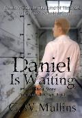 Daniel Is Waiting a Ghost Story