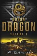Urban Dragon: Volume 1