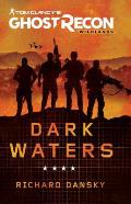 Tom Clancys Ghost Recon Wildlands Dark Waters
