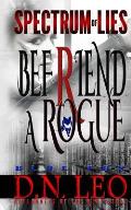 Befriend A Rogue - Blue Fox