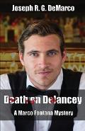 Death on Delancey: A Marco Fontana Mystery