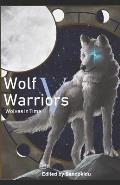 Wolf Warriors V: Wolves in Time