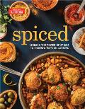 Spiced: Unlock the Power of Spices to Transform Your Cooking