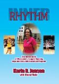 Inner Rhythm: The Inside Story of Wisconsin's Longest Running Boys and Girls AAU Basketball Program