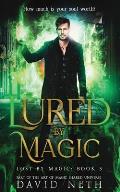 Lured by Magic