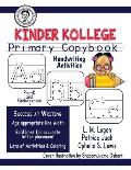 Kinder Kollege Primary Copybook: Handwriting