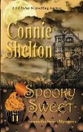 Spooky Sweet Samantha Sweet Mysteries Book 11 A Sweets Sweets Bakery Mystery