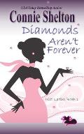 Diamonds Aren't Forever: Heist Ladies, Book 1