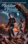 A Soldier of Poloda: Further Adventures Beyond the Farthest Star